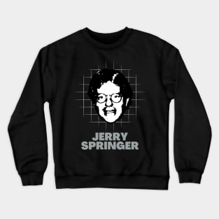 Jerry springer -> 70s retro Crewneck Sweatshirt